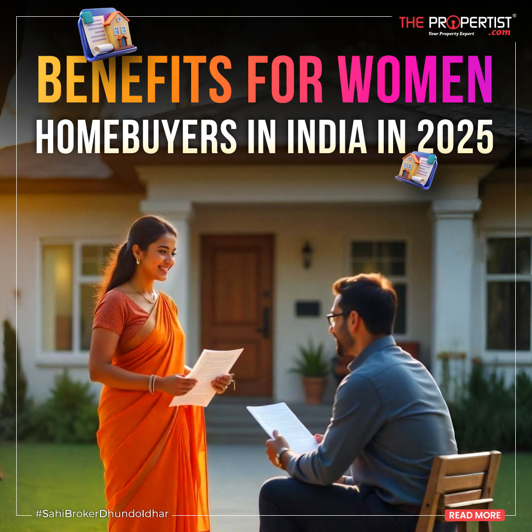 Benefits for Women Homebuyers in India in 2025