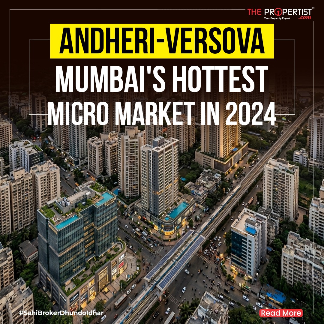 Andheri-Versova Mumbai's Hottest Micro Market in 2024