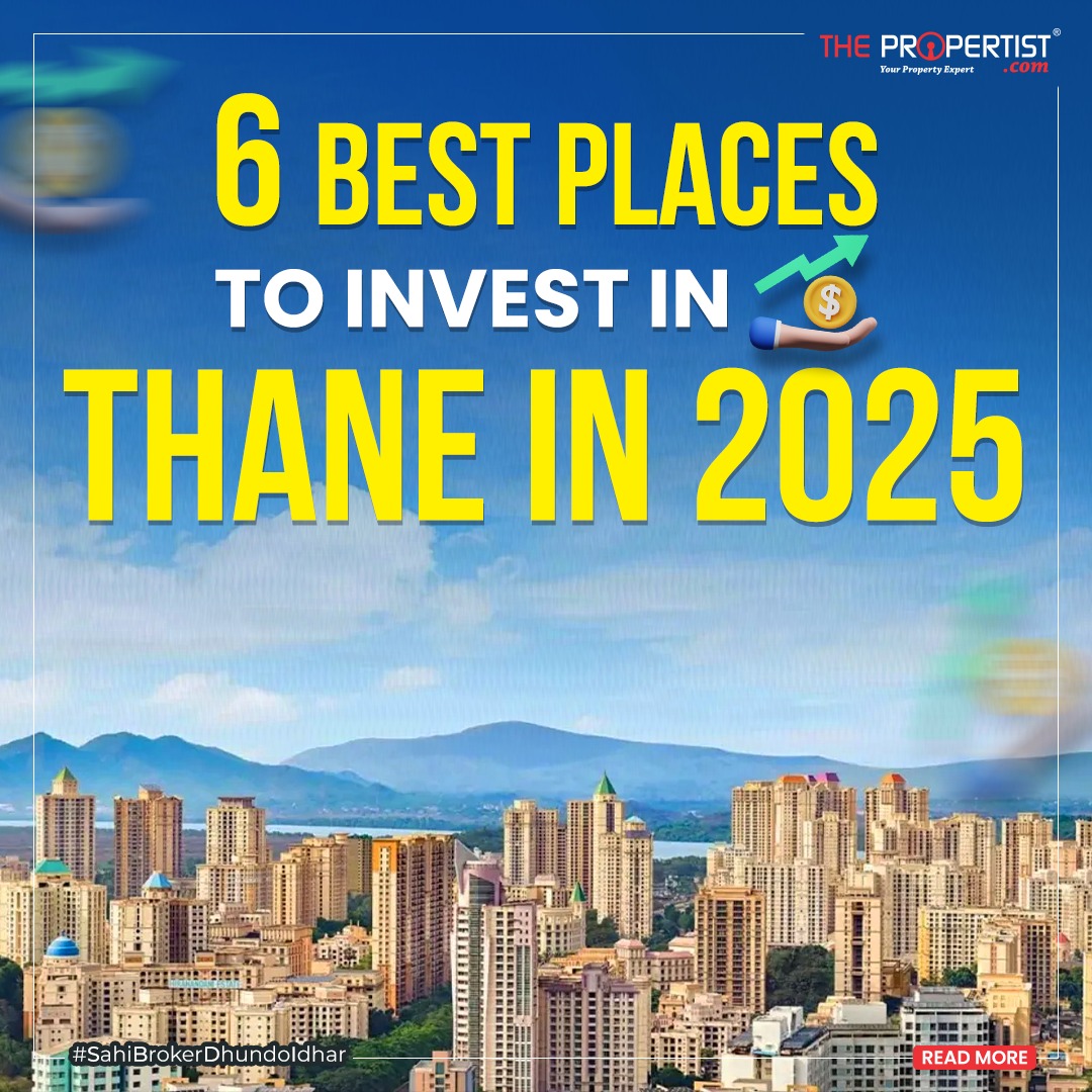 6 Best Places to Invest in Thane in 2025