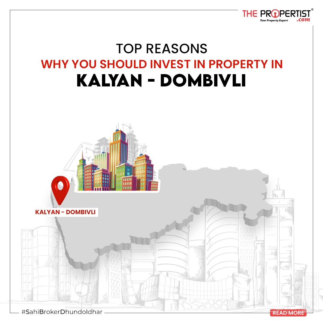 Top Reasons Why You Should Invest In Property In Kalyan- Dombivli