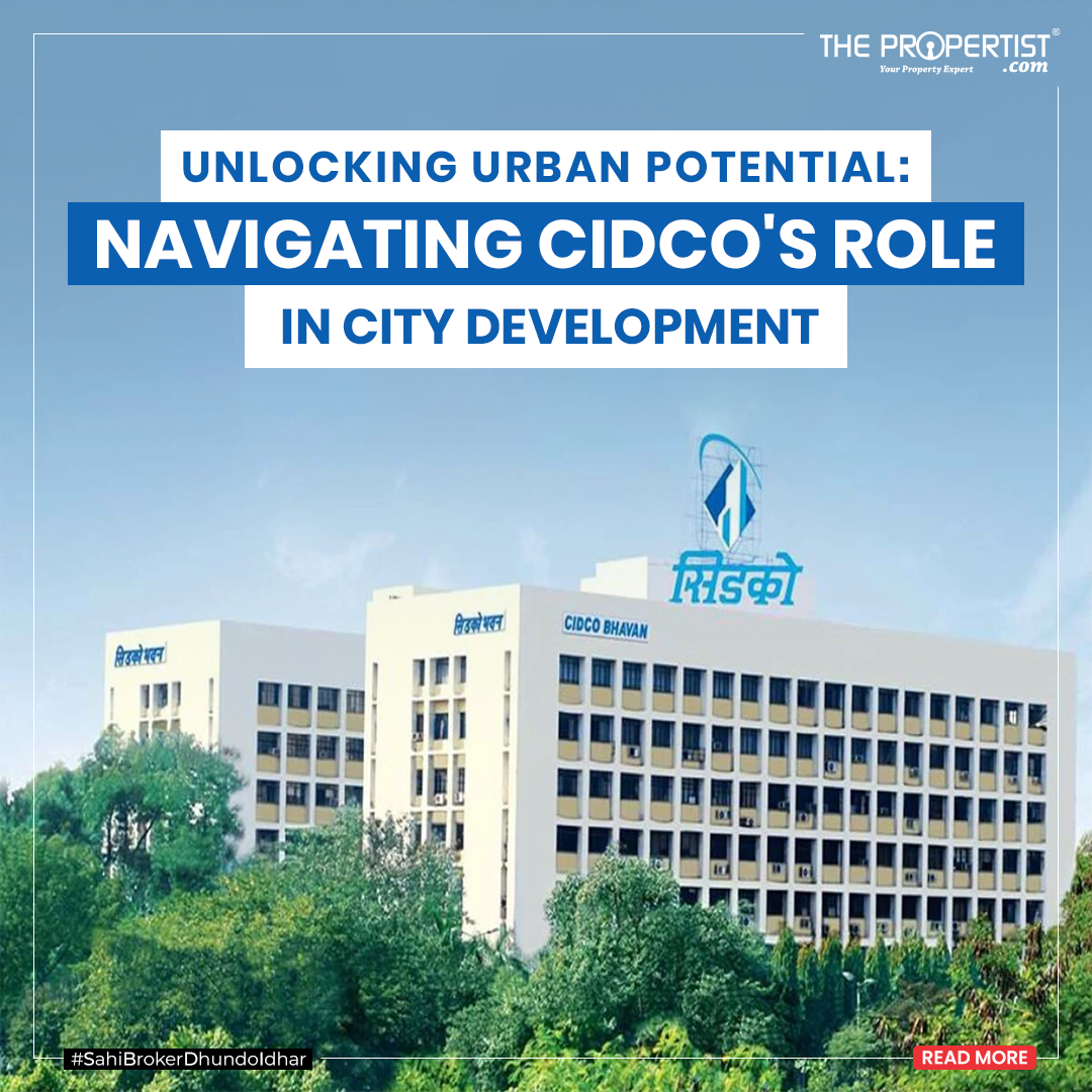 Unlocking Urban Potential By Navigating CIDCOs Role in City Development