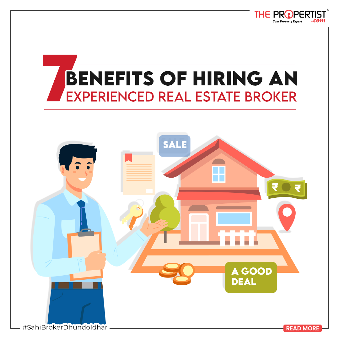 7 Benefits of Hiring an Experienced Real Estate Broker
