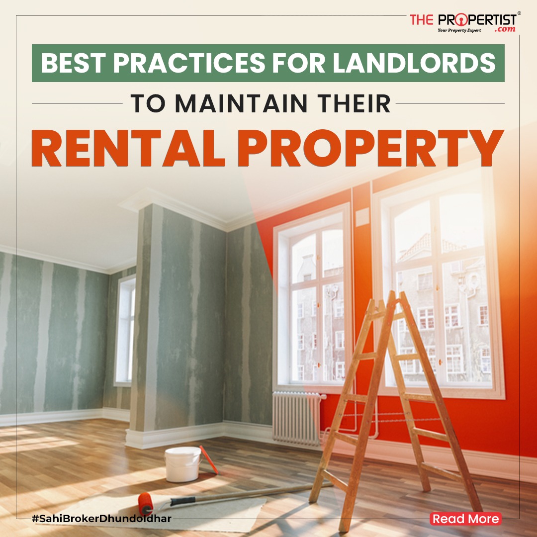 Best Practices for Landlords to Maintain their Rental Property