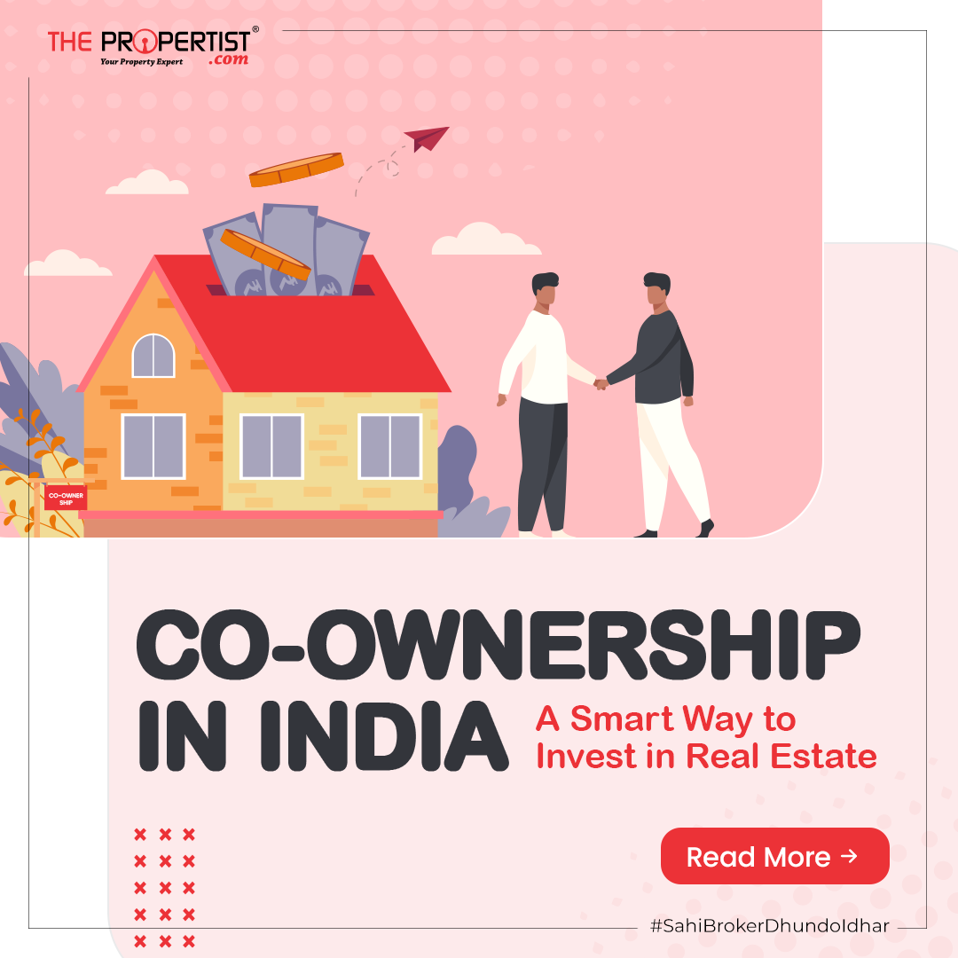 Co-ownership in India | A Smart Way to Invest in Real Estate 
