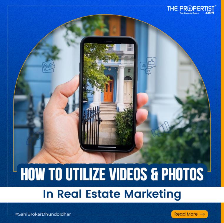 The Power of Visual Content: Utilizing Videos and Photos in Real Estate Marketing 