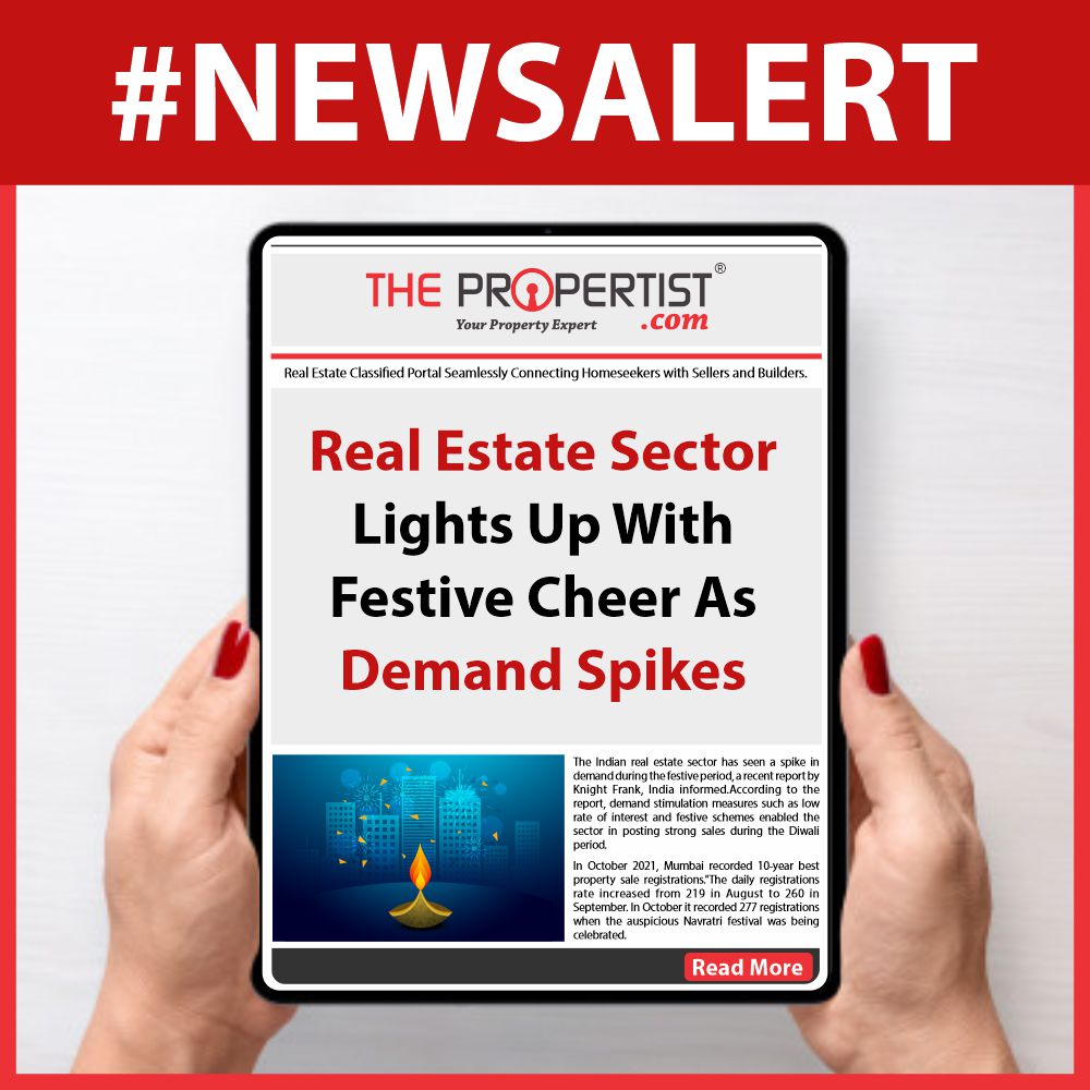 Real Estate Sector Lights Up With Festive Cheer As Demand Spikes