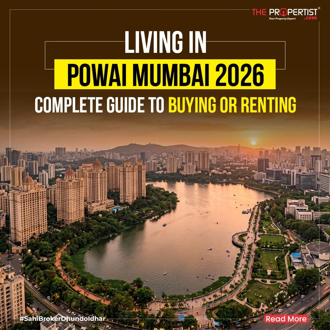 Living in Powai Mumbai 2026  Flats Schools Rent and Lifestyle Guide