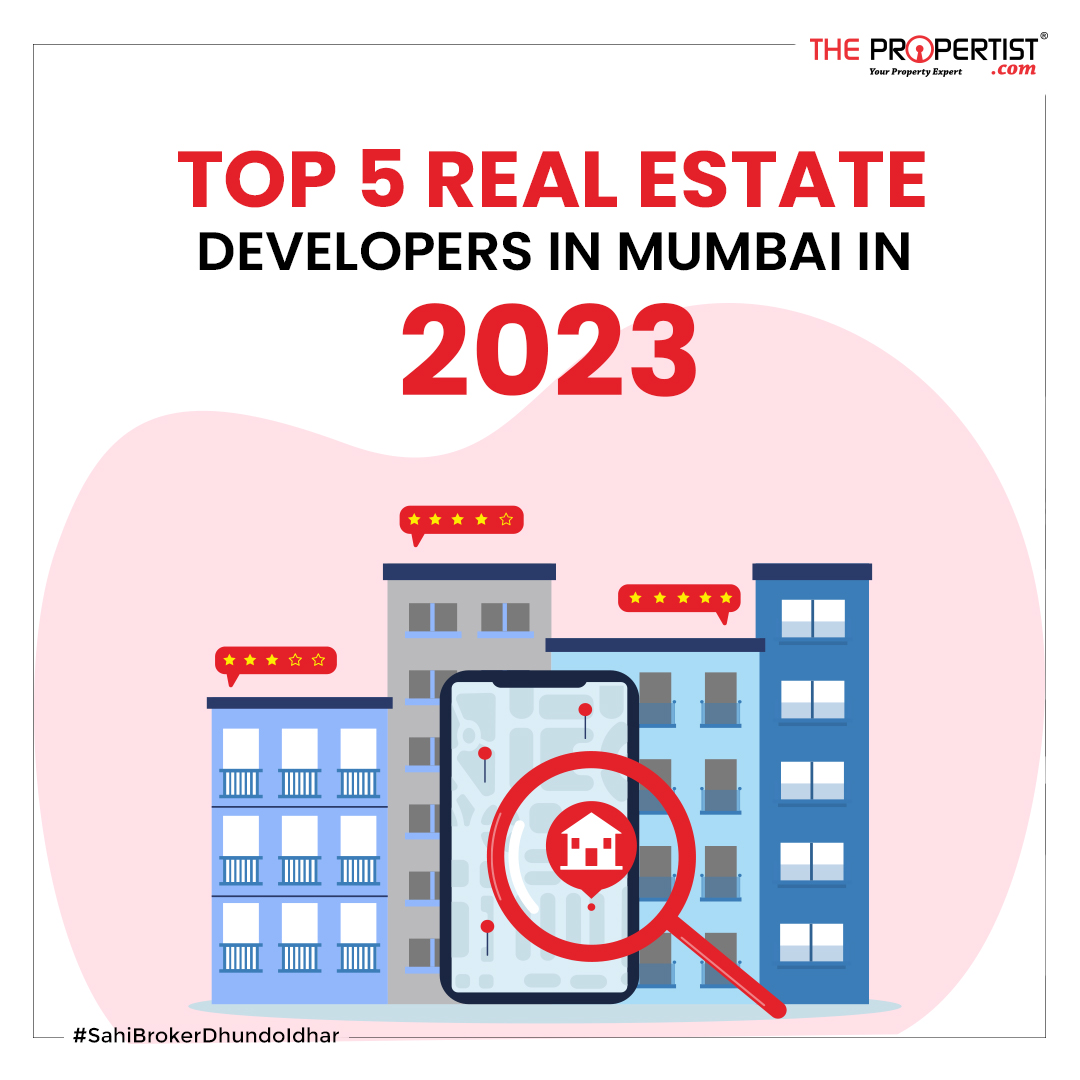 Top 5 Real Estate Developers in Mumbai in 2023