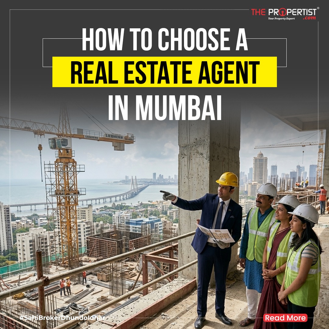 How to Choose a Real Estate Agent in Mumbai 2026 10 Questions to Ask