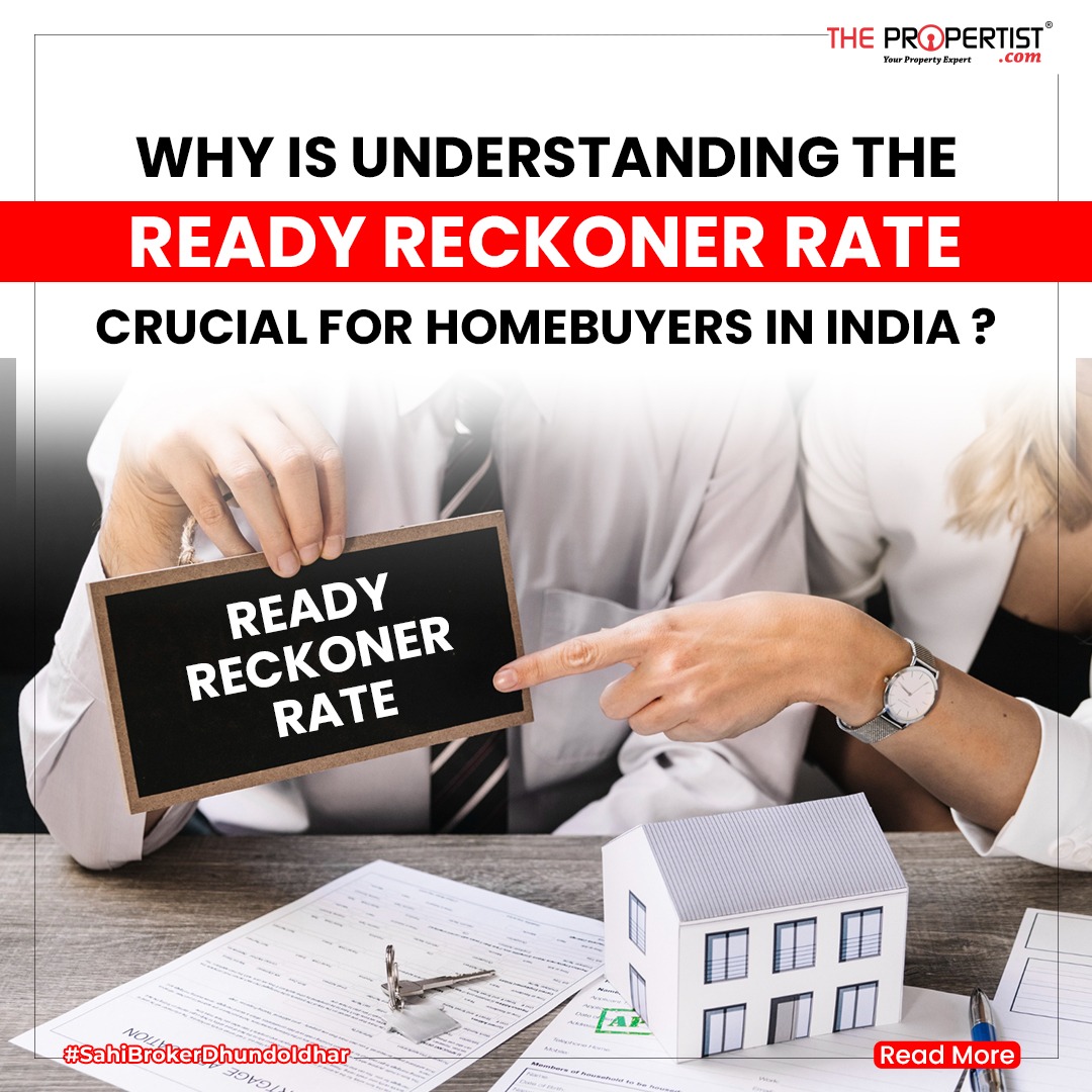 Why is Understanding the Ready Reckoner Rate Crucial for Homebuyers in India? 