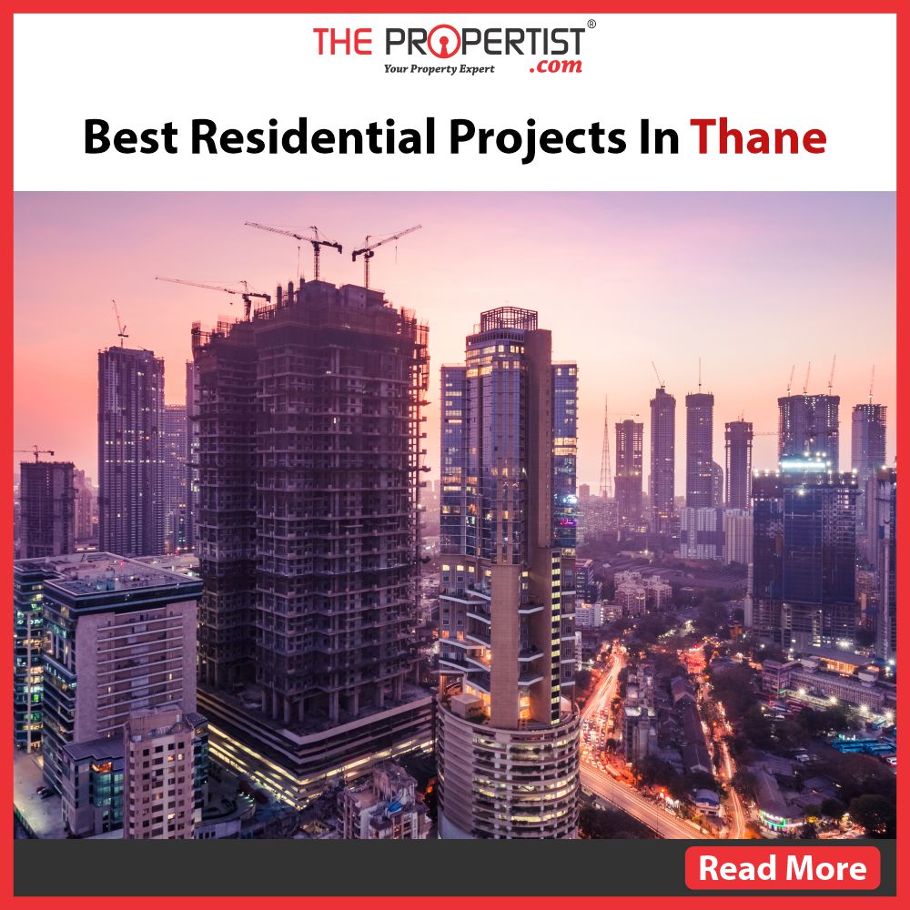 Best Residential Projects In Thane In 2021
