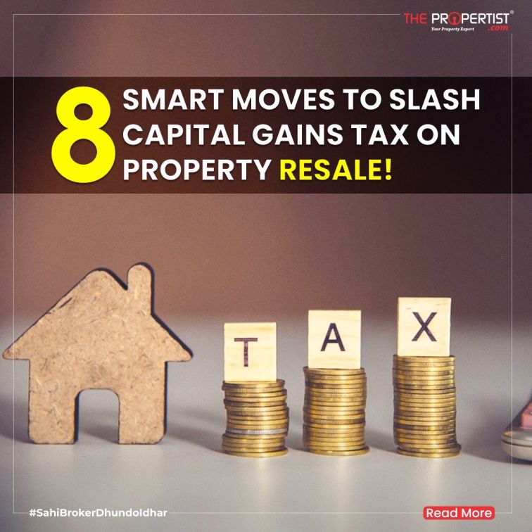 8 Smart Moves to Slash Capital Gains Tax on Property Resale