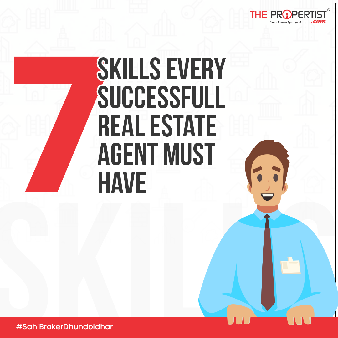 7 Skills Every Successful Real Estate Agent Must Have