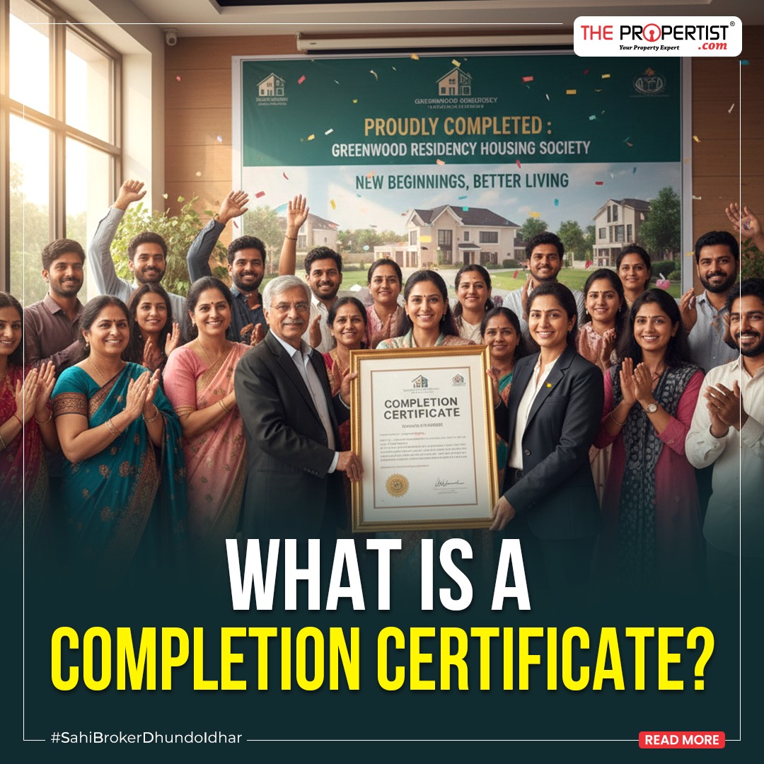 Completion Certificate in Real Estate: A Guide for Homebuyers