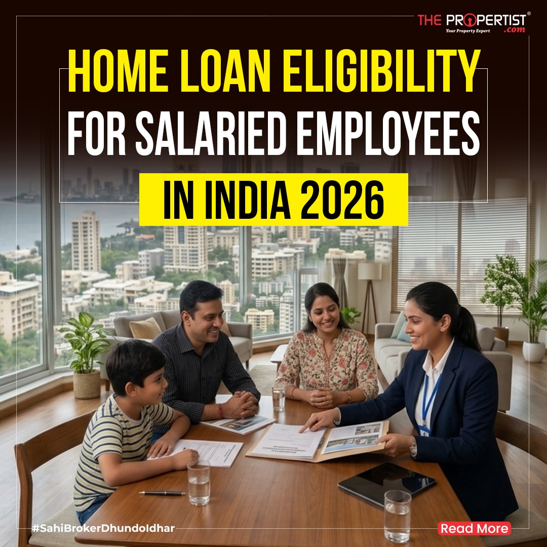 Home Loan Eligibility for Salaried Employees in India 2026: EMI, Documents & Eligibility
