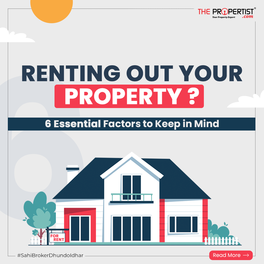 Renting Out Your Residential Property? 6 Essential Factors to Keep in Mind