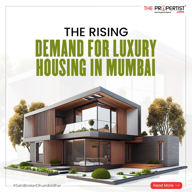 The Rising Demand for Luxury Housing in Mumbai