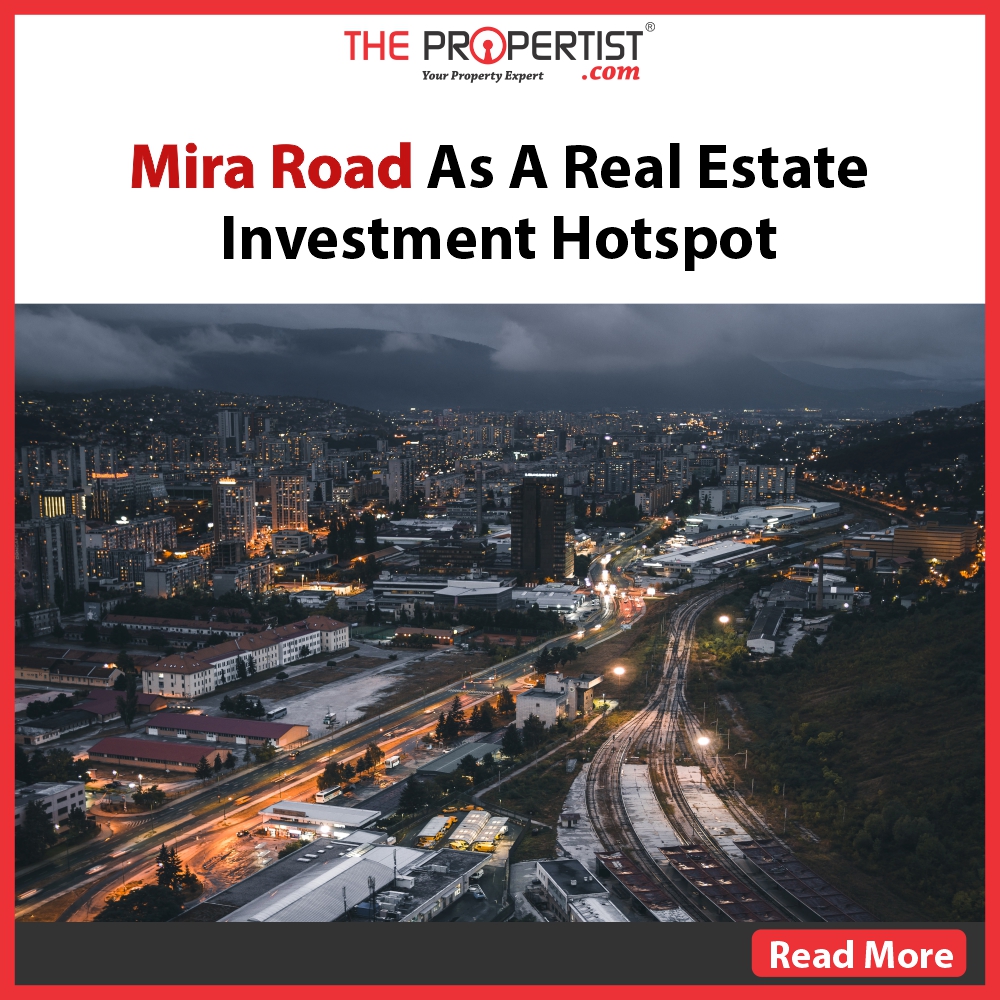 Mira road as Real estate investment hotspot in 2021