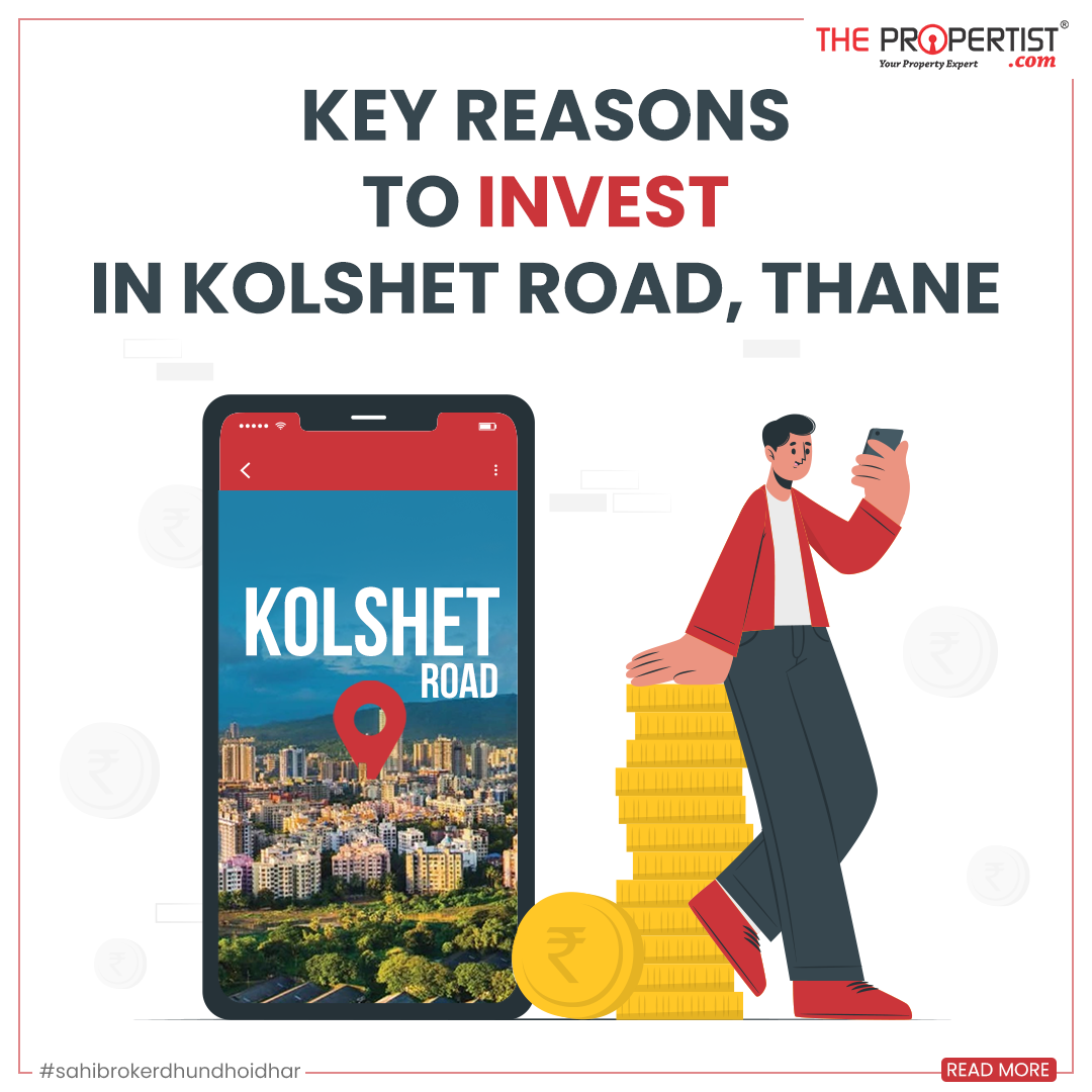 Key Reasons to Invest in Kolshet Road