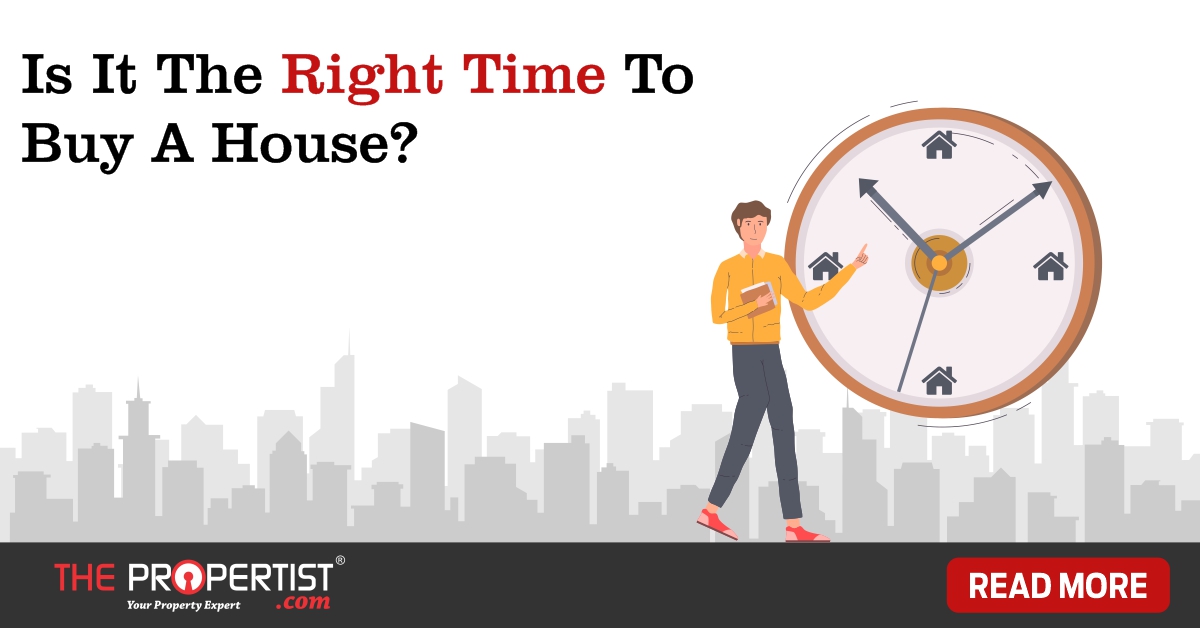 Is it the Right Time to Buy a House