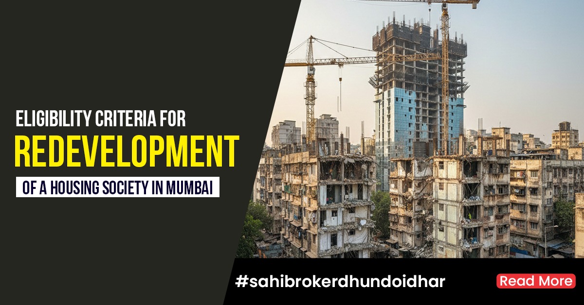 Eligibility Criteria for Housing Society Redevelopment in Mumbai