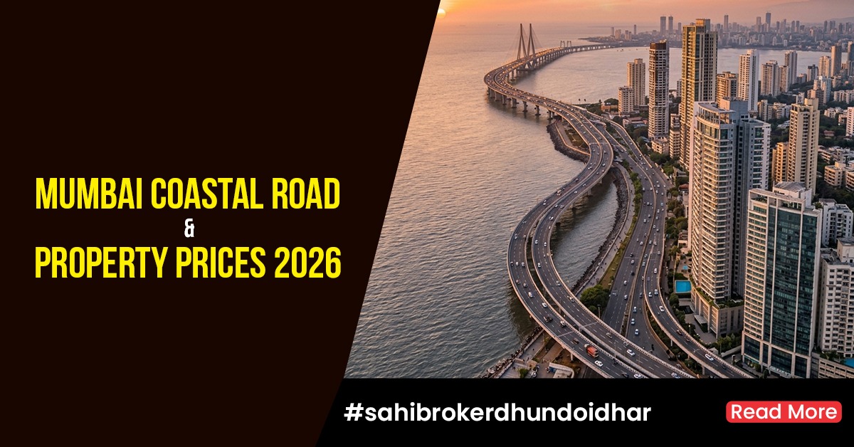Mumbai Coastal Road Property Impact 2026 Worli, Prabhadevi & Bandra Price Analysis