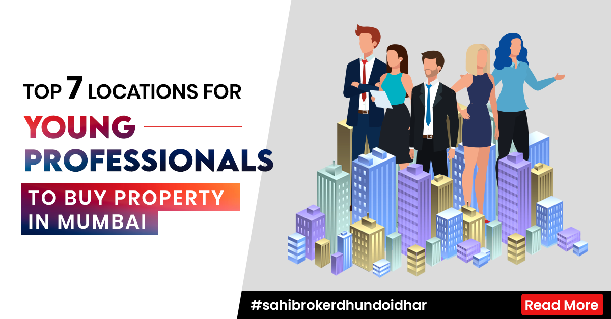 Top 7 Locations For Young Professionals To Buy Property In Mumbai
