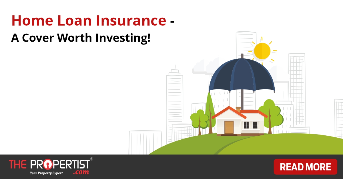 Home Loan Insurance  is a cover worth investing
