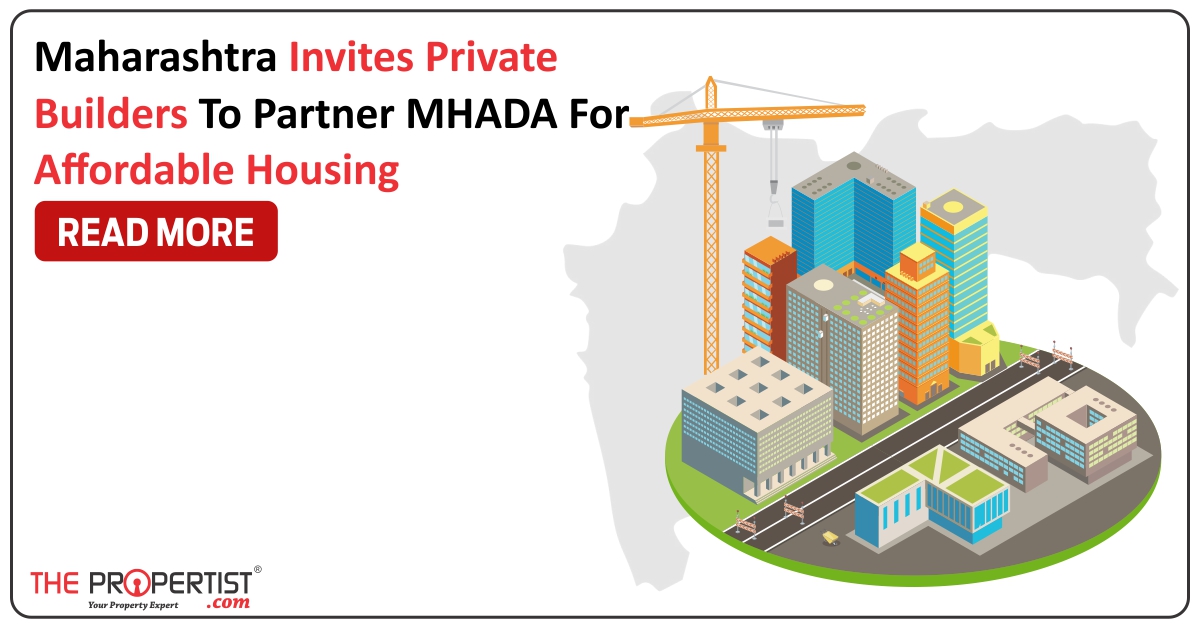 Maha invites private builders to partner MHADA 