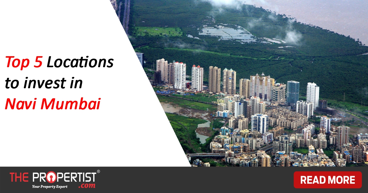 Top 5 Locations to invest in Navi Mumbai