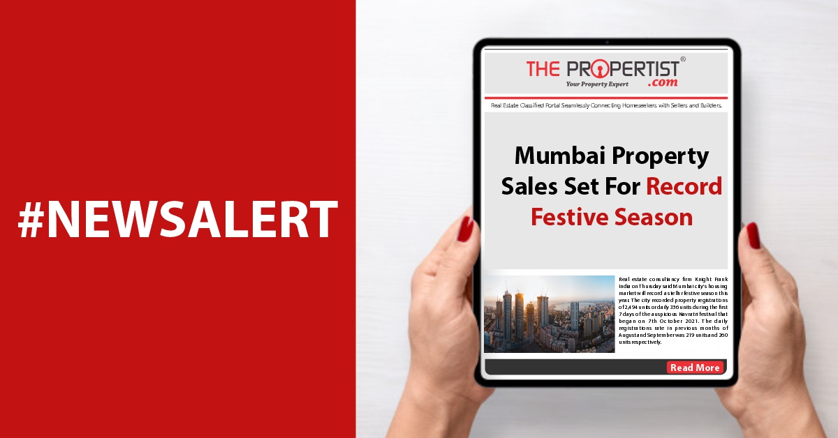 Mumbai Property Sales Set For Record Festive Season