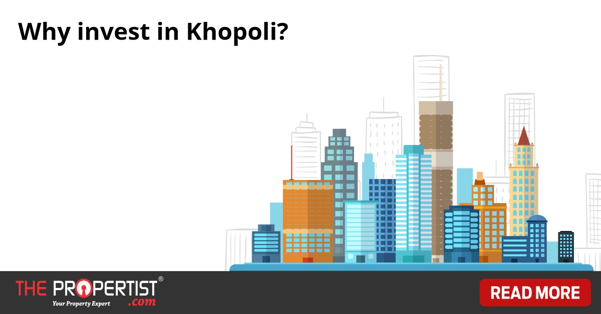 Why invest in Khopoli