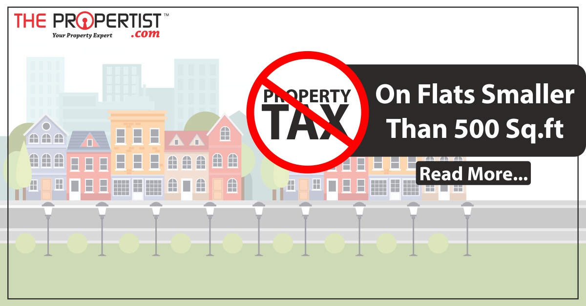 No Tax on flats smaller than 500 Sq ft