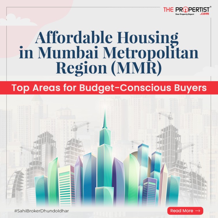 Affordable Housing in Mumbai Metropolitan Region (MMR): Top Areas for Budget-Conscious Buyers
