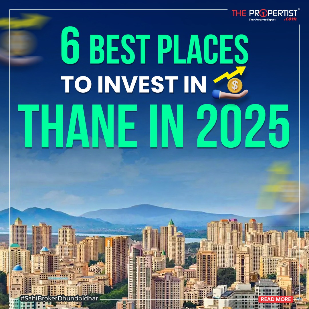 6 Best Places to Invest in Thane in 2025